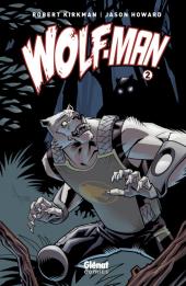 Wolf-man -2- Tome 2