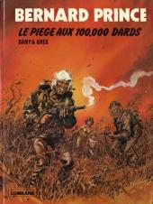 Bernard Prince -14- Le piège aux 100.000 dards