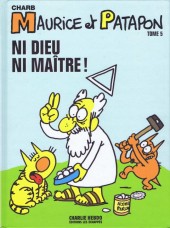 Maurice et Patapon -5- Ni dieu ni maître !