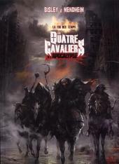Les quatre Cavaliers de l'Apocalypse -3- La fin des temps