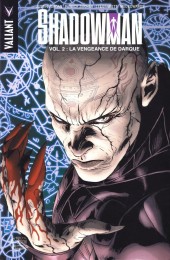 Shadowman -2- La Vengeance de Darque
