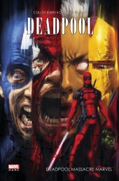 Deadpool (Marvel Dark) -2- Deadpool massacre Marvel