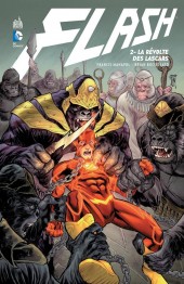 Flash (DC renaissance) -2- La révolte des lascars