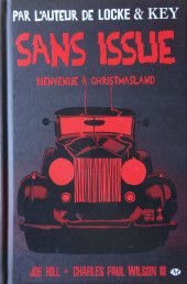 Sans issue - Bienvenue à Christmasland - Bienvenue à Christmasland