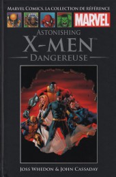 Marvel Comics - La collection (Hachette) -4445- Astonishing X-Men - Dangereuse