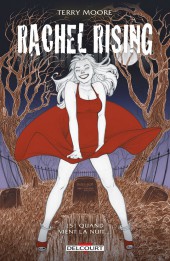 Rachel Rising -5- Quand vient la nuit…