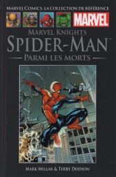 Marvel Comics - La collection (Hachette) -5038- Marvel Knights Spider-Man - Parmi les morts