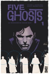 Five Ghosts -1- La possession de Fabian Gray