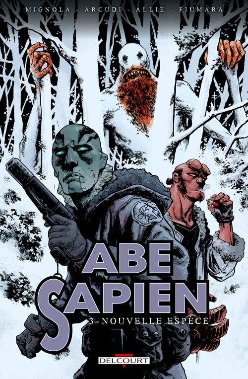 Abe Sapien tomes 1 à 3