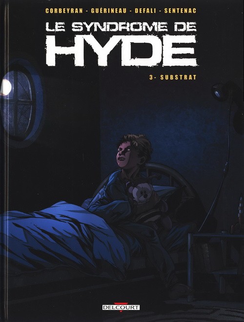 Le Syndrome de Hyde Int?grale 3 tomes