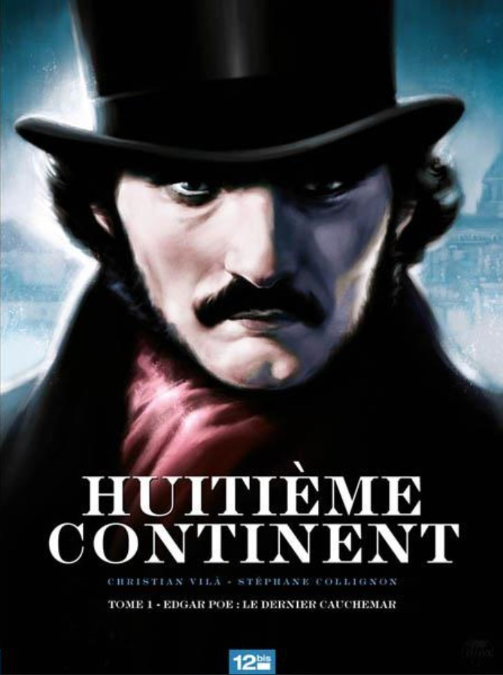 Huitième continent 1. Le cauchemar d'Edgar Allan Poe