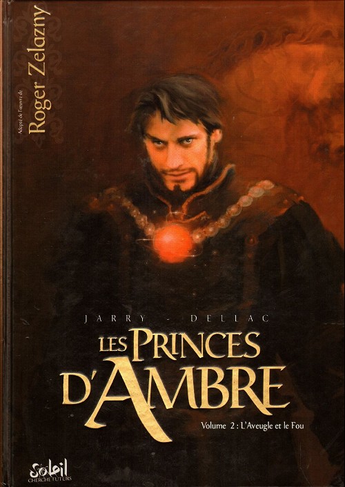 Les Princes d'Ambre - T02 L'aveugle et le fou