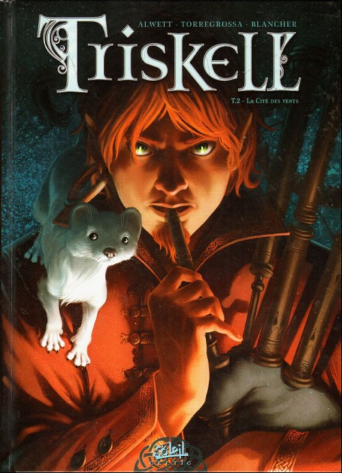 Triskell Tome 2 : La Cité des vents