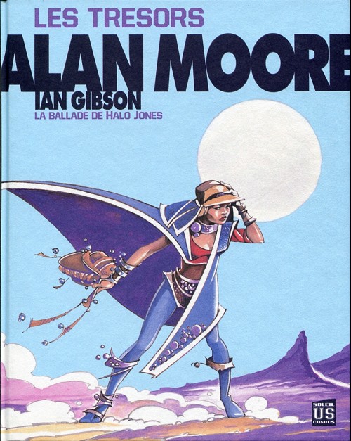 Couverture de Alan Moore -3- Les trésors - La ballade de Halo Jones