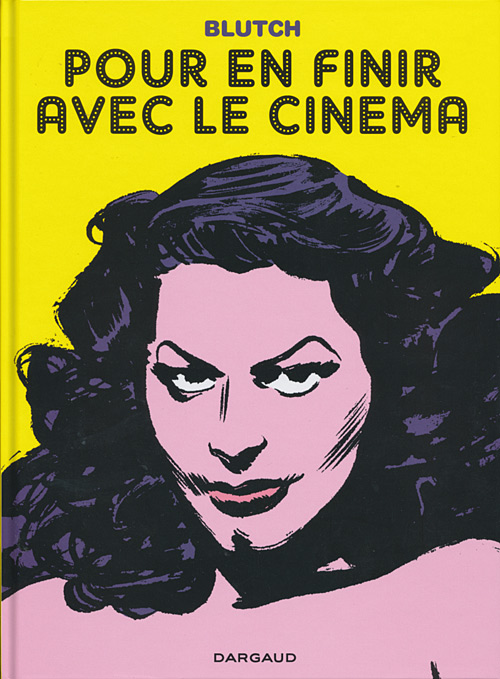 Pour en finir avec le cinéma