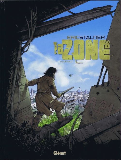 La Zone Tome 3 : Contact