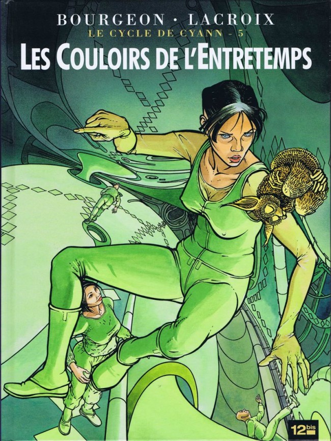 Le cycle de Cyann Tome 5 : Les Couloirs de l'Entretemps