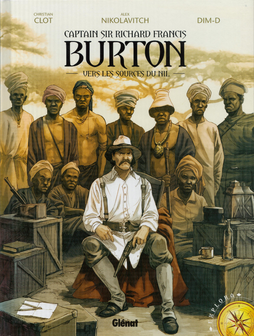 Captain Sir Richard Francis Burton Tome 1