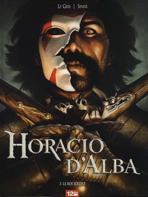 Horacio d'Alba Tomes 1 et 2