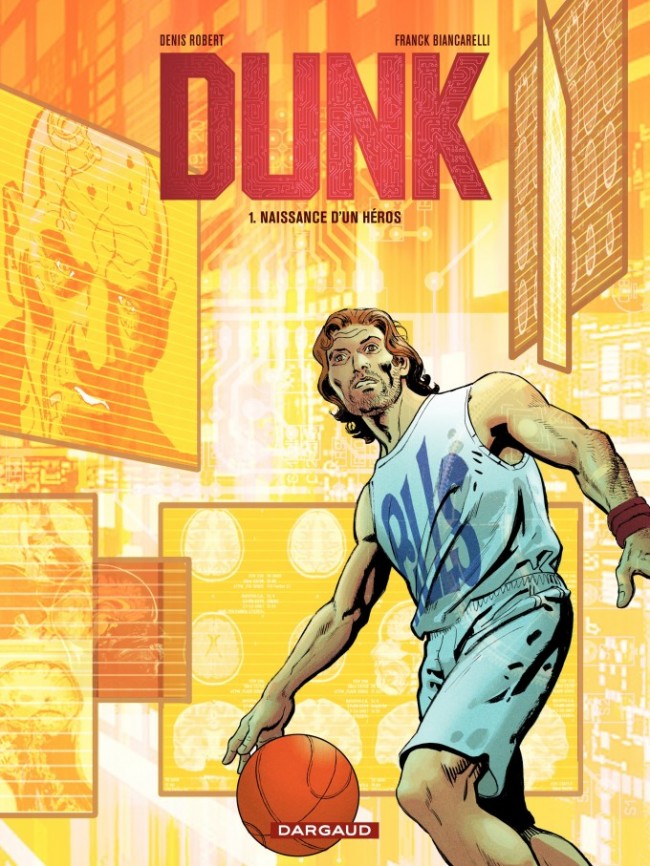 Dunk T1 Naissance d'un héros