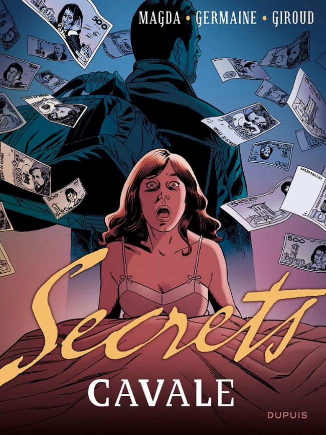 Secrets, Cavale intégrale 3 tomes