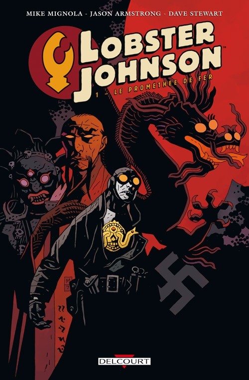 Lobster Johnson (Delcourt) Tomes 1 et 2