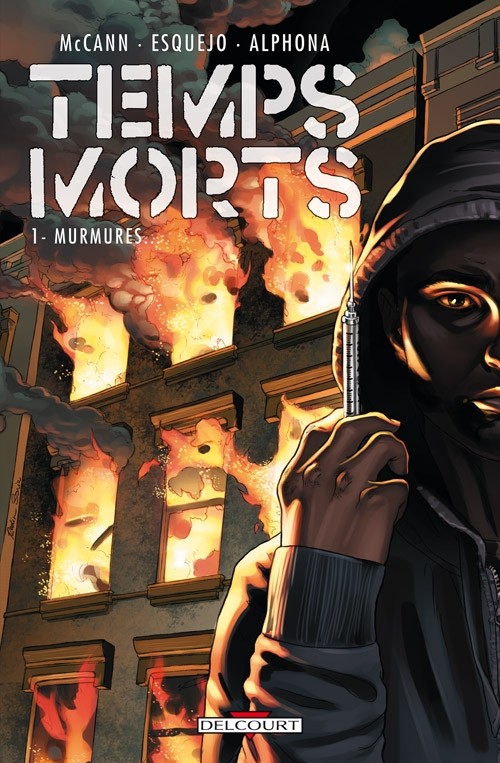 Temps Mort Tome 1 : Murmures...