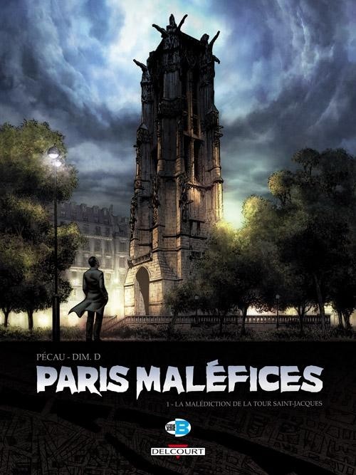 Paris Maléfices T01 : La Malédiction de la tour Saint-Jacques