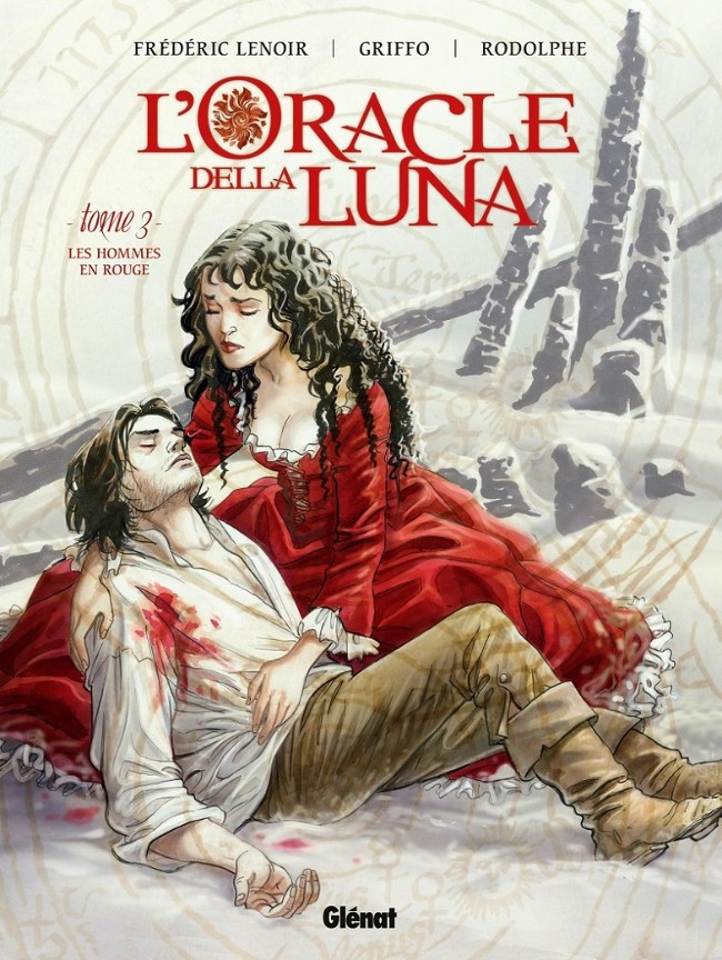 L'oracle della luna Tome 3 : Les hommes en rouge