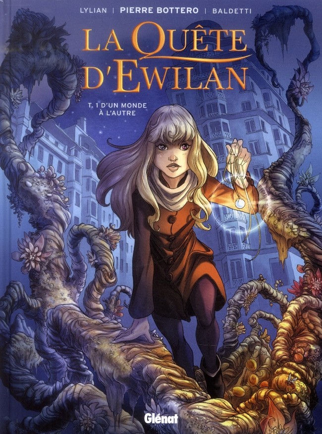 La quête d'Ewilan Tome 1 : D'un monde à l'autre