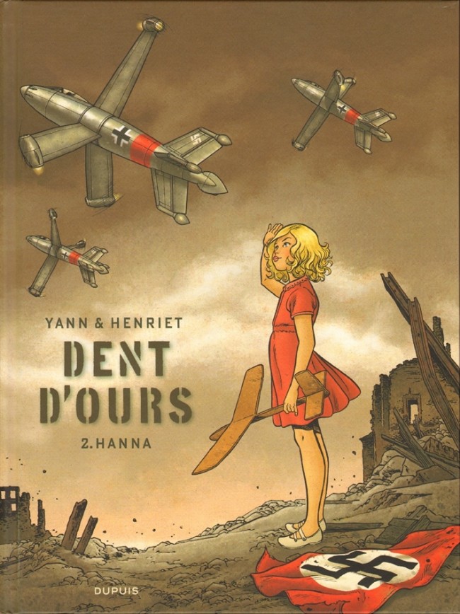 Dent d'ours - Tome 2 : Hanna (2014)