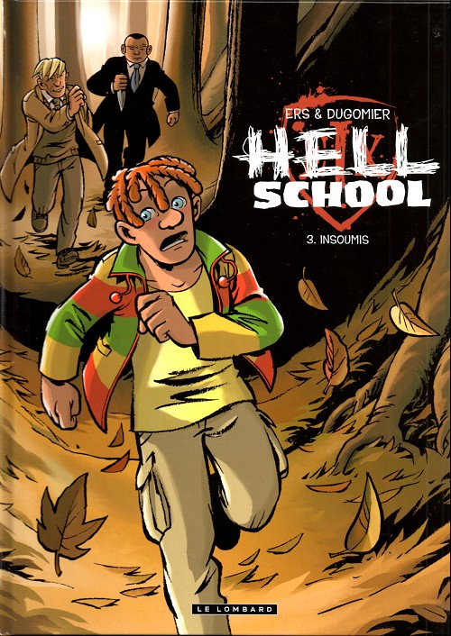 Hell School - Tome 3 Insoumis