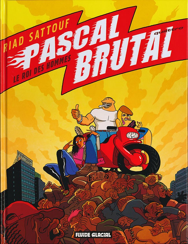 Pascal Brutal Tome 4