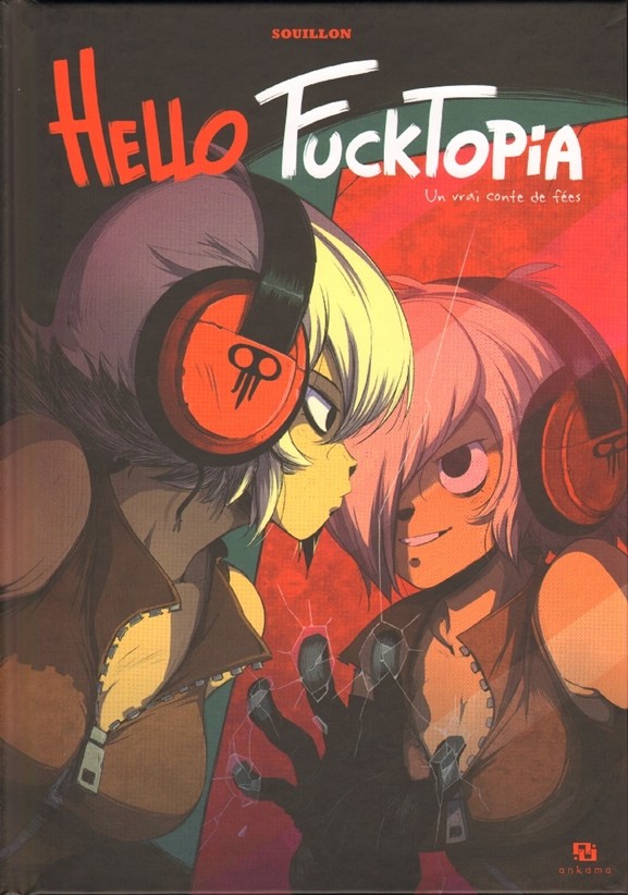 Hello Fucktopia en 2 versions PDF