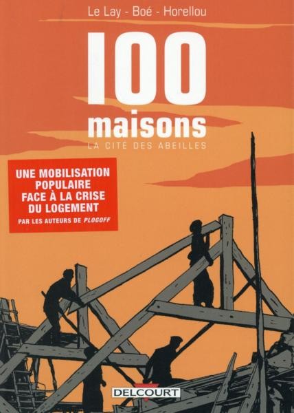 100 Maisons La Cité des abeilles One Shot PDF
