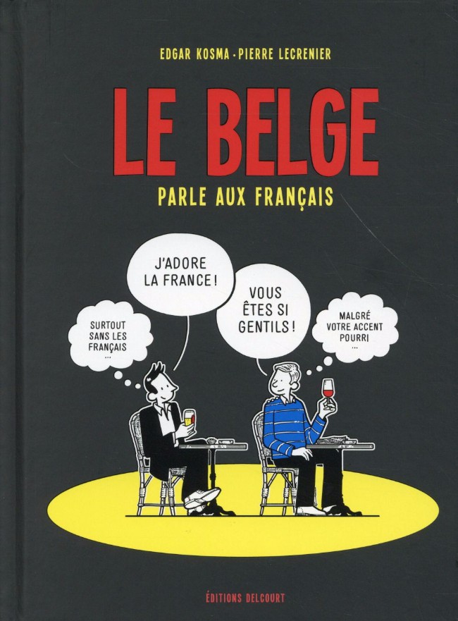 Le Belge - Tomes 1 ? 3