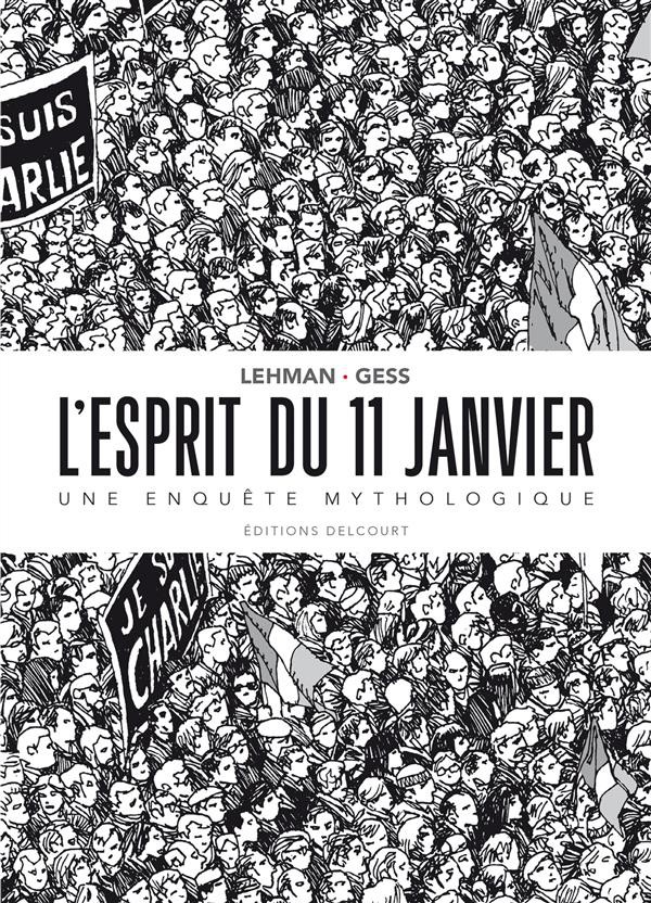 L'Esprit du 11 janvier One shot PDF