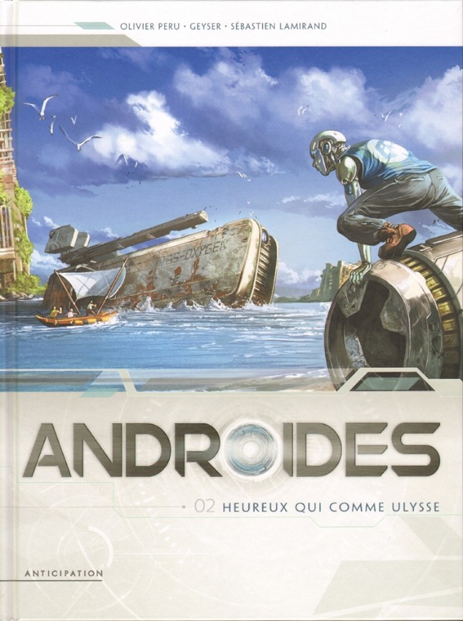 Androïdes - T02 - Heureux Qui Comme Ulysse - PDF