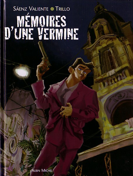 Mémoires d'une vermine