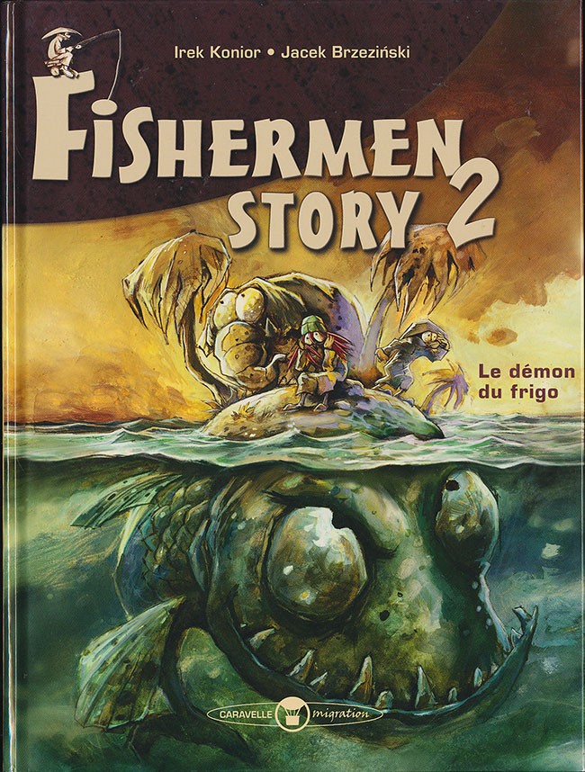 Fishermen Story Tomes 1 et 2