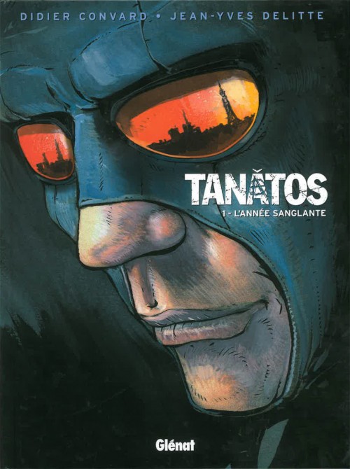 Tanâtos 1. L'année sanglante