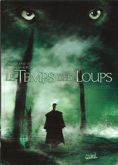 Le temps des loups 2. Le prix du sang