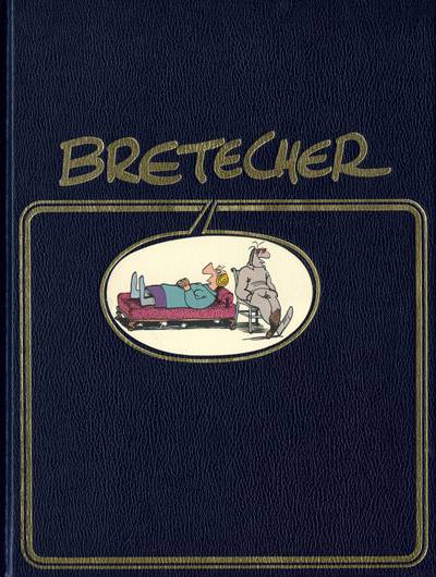 Bretecher (Cellulite and Co) One shot