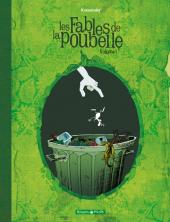 Les fables de la Poubelle -1- Volume 1