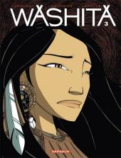 Washita -3- Tome 3