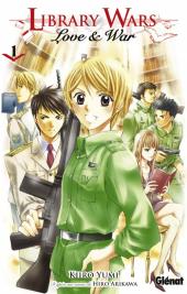 Library wars - Love and War -1- Tome 1