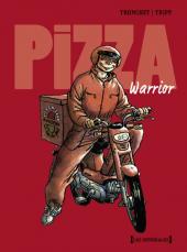 Le nouveau Jean-Claude -INT- Pizza Warrior
