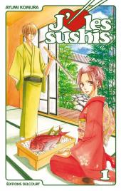 J'aime les sushis -1- Tome 1