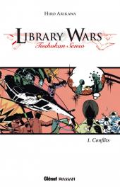 Library Wars -1- Conflits