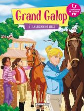 Grand Galop -5- La Légende de Belle